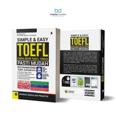 Buku Simple And Easy TOEFL Capai Skor TOEFL Tinggi Pasti Mudah Bonus Simulasi Praktis TOEFL Handbook