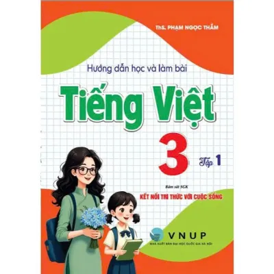 Sách - Hướng Dẫn Học Và Làm Bài Tiếng Việt 3 - Tập 1 (Kết Nối Tri Thức Với Cuộc Sống) - HA