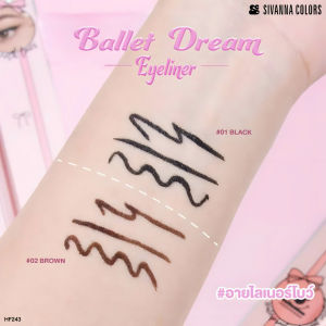 Eyeliner/ Kẻ mắt nước lâu trôi nét mảnh kháng nước Sivanna Colors Ballet Dream 0.8g - Thái Lan