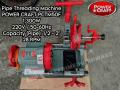 Power Craft Pipe Threading Machine 1/2" - 3/4, 1" - 2" NPT. 
