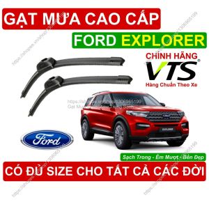 Gạt Mưa VTS A8 Kính Lái Ford Explorer Cặp Gạt M.ưa Kính Lái Ford Explorer C.ó Đủ Size Cho Các Đời Xe Ford Explorer