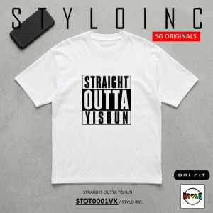 [STYLO INC] STRAIGHT OUTTA YISHUN Cotton Shirt Dri-Fit Tee Graphic T-Shirt Parody Election Meme Funny Singapore Tee Tshirt Tik Tok Instagram NDP