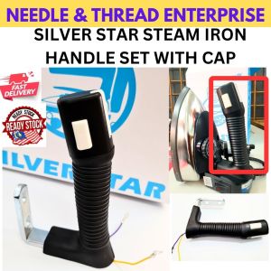 SILVER STAR STEAM IRON HANDLE SET WITH CAP (ES-94A) (READY STOCK)