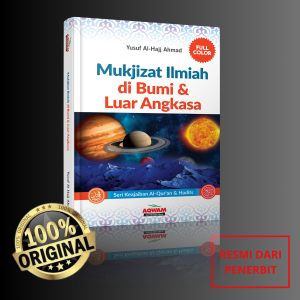 Buku Mukjizat Ilmiah Di Bumi & Luar Angkasa