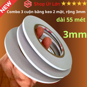 Combo 3 cuộn băng keo 2 mặt rộng 3mm dài 55 mét lõi giấy 3mm giá tại xưởng