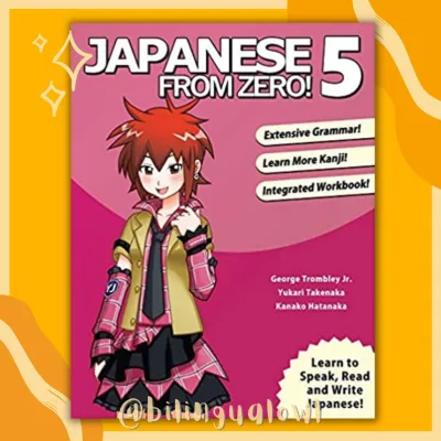 Japanese from Zero! 1 to 5 by George Trombley and Yukari Takenaka