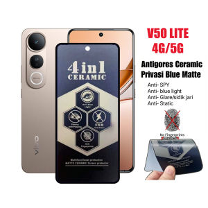 Promo Screen Guard For Vivo V50 Lite 4G/5G Anti Gores Layar All Variant Anti SPY Anti Bluelight Anti glare Premium Tempered Glass dan Ceramic