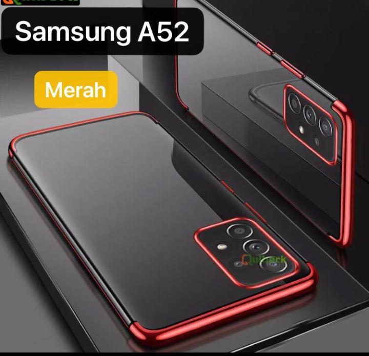 CASE SAMSUNG A52 4G 5G 2021 CLEAR PLATING ORIGINAL SILIKON CASING