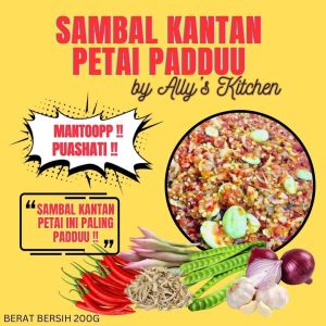 🔥ALLY’S KITCHEN🔥 SAMBAL KANTAN PETAI PADDUU 200G