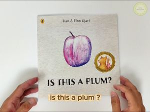 Age 3+ - Is This a Plum? - Cute Children Picture Book - Dan Ojari & Finn Ojari - Puffin - birthday gift