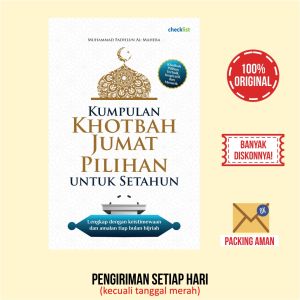 Buku Islami Kumpulan Khotbah Jumat Pilihan untuk Setahun
