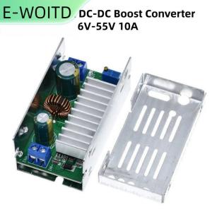 【E-WOITD】 1ชิ้น6V-55V 10A ปรับแรงดันไฟฟ้าที่ชาร์จโมดูลแหล่งจ่ายไฟพร้อมกล่องเคสอลูมิเนียม200W สูงสุด DC-DC บูสต์คอนเวอร์เตอร์