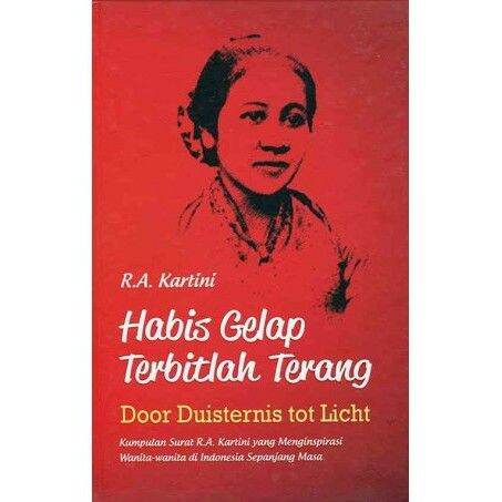 Habis Gelap Terbitlah Terang - RA Kartini | Lazada Indonesia