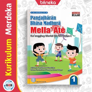 Buku Siswa Bahasa Madura Mella Ate SD/MI Kelas 1 Kurikulum Merdeka - GOS
