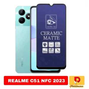 TEMPERED GLASS MATTE CERAMIC ANTI BLUE FOR REALME 11 4G 2023 / REALME C51 NFC / REALME C53 NFC / REALME C55 NFC / REALME C33 MATTE CERAMIC ANTI PECAH
