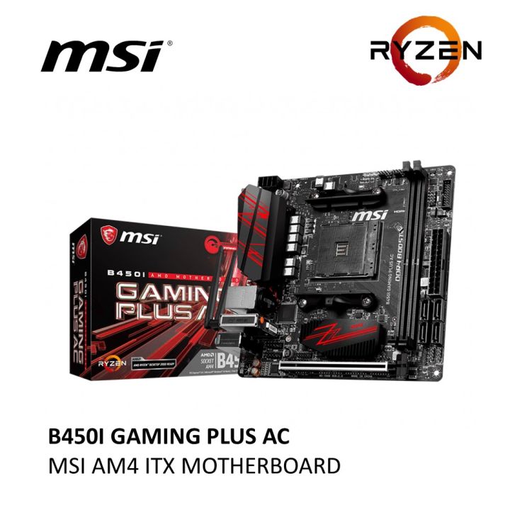 MSI B450I GAMING PLUS AC MINI ITX AMD AM4 MOTHERBOARD | Lazada