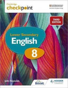 CAMBRIDGE CHECKPOINT LOWER SECONDARY ENGLISH STUDENT BOOK 8: 3RD EDITION - 9781398301849 - HODDER EDUCATION - SPEEDBOOKS.MY