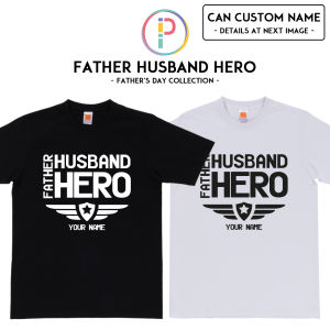 Father Husband Hero Superhero Happy Fathers Day Birthday Gifts For Him Husband Papa Dad Tee Baju T-shirt Youtuber Custom Name/Nama/Text