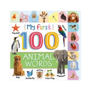 My First 100 Animal Words Hardcover Board Book for Toddlers