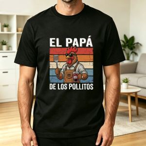 Barbecue Rooster Graphic T Shirt Men El Papá De Los Pollitos Spanish Slogan Backyard Grilling Sports Casual Streetwear Tops