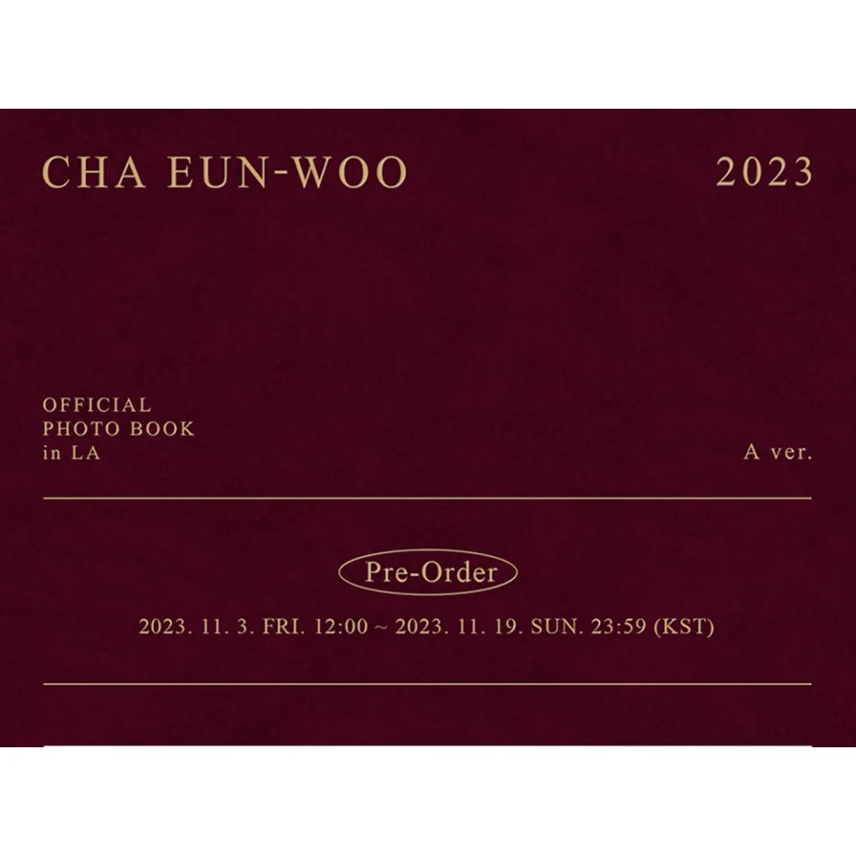 ASTRO CHA EUN WOO - [ 2023 Official Photo Book In LA ] 2023