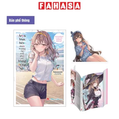 Fahasa - Sách - Arya Bàn Bên Thỉnh Thoảng Lại Trêu Ghẹo Tôi Bằng Tiếng Nga - Tập 7 - Tặng Kèm Bookmark Bế Hình + Bìa Áo Bonus