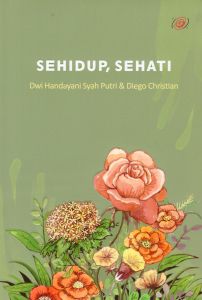 NOVEL SEHIDUP SEHATI