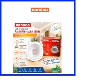 Đèn spotlight âm trần Aura Series 7W 12W 15W Nanoco NSPA07WW606/NSPA12WW606/NSPA15WW606