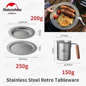 Naturehike Outdoor Picnic Plate Ultralight 200g/250g Stainless Steel Retro Dish Camping Travel BBQ Tableware Coffee Cup Set