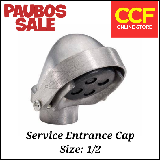 Entrance Cap 1/2" Service Entrance Cap RSC Lazada PH