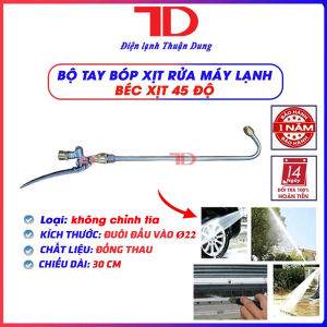 Bộ béc xịt rửa máy lạnh vệ sinh điều hoà - Điện lạnh Thuận Dung