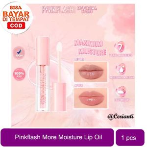 [PER PCS | BPOM] [NEW]PINKFLASH More&More Moisture Lightweight Lip Oil Moisturize Repair Reduce Wrinkles Multi-use Natural Lynn Design