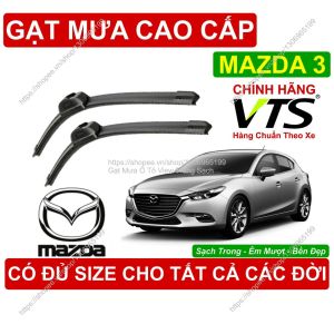 Gạt Mưa VTS Kính Lái Mazda 3 Cặp Gạt M.ưa Kính Lái Mazda 3 C.ó Đủ Size Cho Các Đời Xe Mazda 3