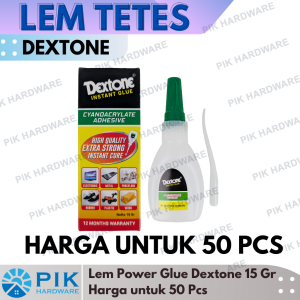 50 PCS LEM KOREA - LEM TETES DEXTONE 15gr SERBAGUNA | LEM SETAN INSTANT | POWER GLUE SUPER REKAT KUAT
