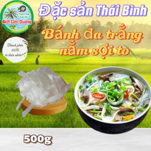 500G_BÁNH ĐA  TRẮNG NẮM SỢI TO THÁI BÌNH/PHỞ NẮM KHÔ LOẠI NGON