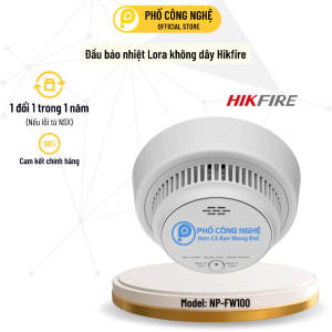 Đầu báo nhiệt không dây Lora Hikfire NP-FW100 dùng cho nhà trọ CCMN văn phòng nhà xưởng