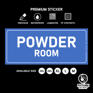 Powder Room. Guest Bathroom. Premium Sticker Sign Notice Signage Big Small Label.