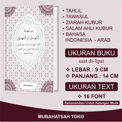Buku Tahlil Tawasul Ziarah Kubur Bahasa Indonesia Arab Ukuran 14X9 CM Ukuran Tulisan 16 Font