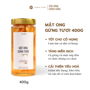 Mật ong Gừng tươi MAISON HONEY 400g - Tăng cường miễn dịch cải thiện tiêu hoá