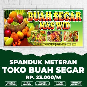 Spanduk toko buah / banner toko buah segar / banner spanduk meteran custom termurah paling laris