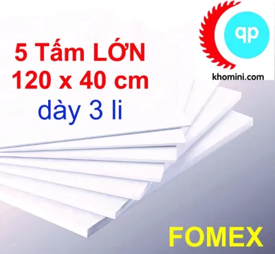 5 Tấm Fomex dày 3 li Kích thước 120x40cm - Tấm PVC Foam làm Nội thất Mô hình Hanmade Kiến trúc Tàu thuyền