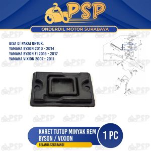 Karet Tutup Minyak Rem Byson - Seal Tutup Oli Cakram Master Rem Atas Yamaha Byson FI Scorpio Vixion