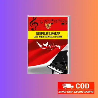 Buku Kumpulan Lengkap Lagu Wajib Nasional & Daerah Indonesia /bona books