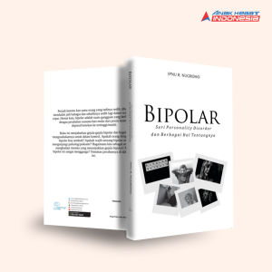 Bipolar : Seri Personality Disorder Dan Berbagai Hal Tentangnya