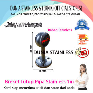 Breket Tutup Pipa Stainless 1in alat teknik bengkel stainless