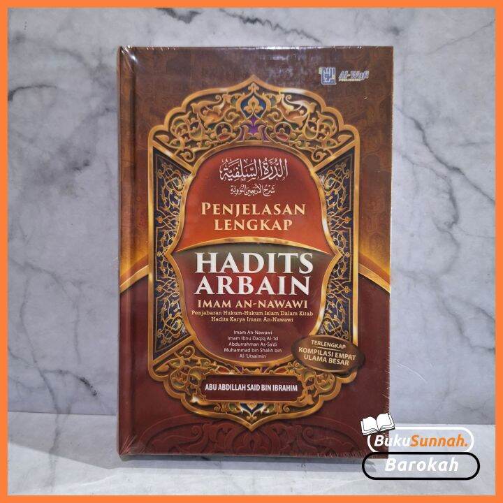 Buku Penjelasan Lengkap Hadits Arbain Imam An Nawawi ( Terlengkap ...