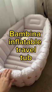 BAMBINA TRAVEL INFLATABLE BABY BATH TUB