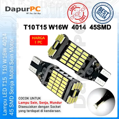 Lampu LED T15 T10 W16W 4014 45 SMD Senja Mobil Sein Motor