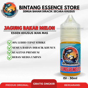 Essen Mancing Ikan Mas Paling Ampuh GacorJagung Bakar Melon 30ml Bintang Essence Umpan Pancing Jitu