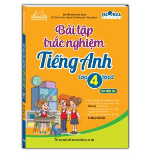 sách  -  GLOBAL SUCCESS - Bài tập trắc nghiệm tiếng anh lớp 4 tập 2 (có đáp án)